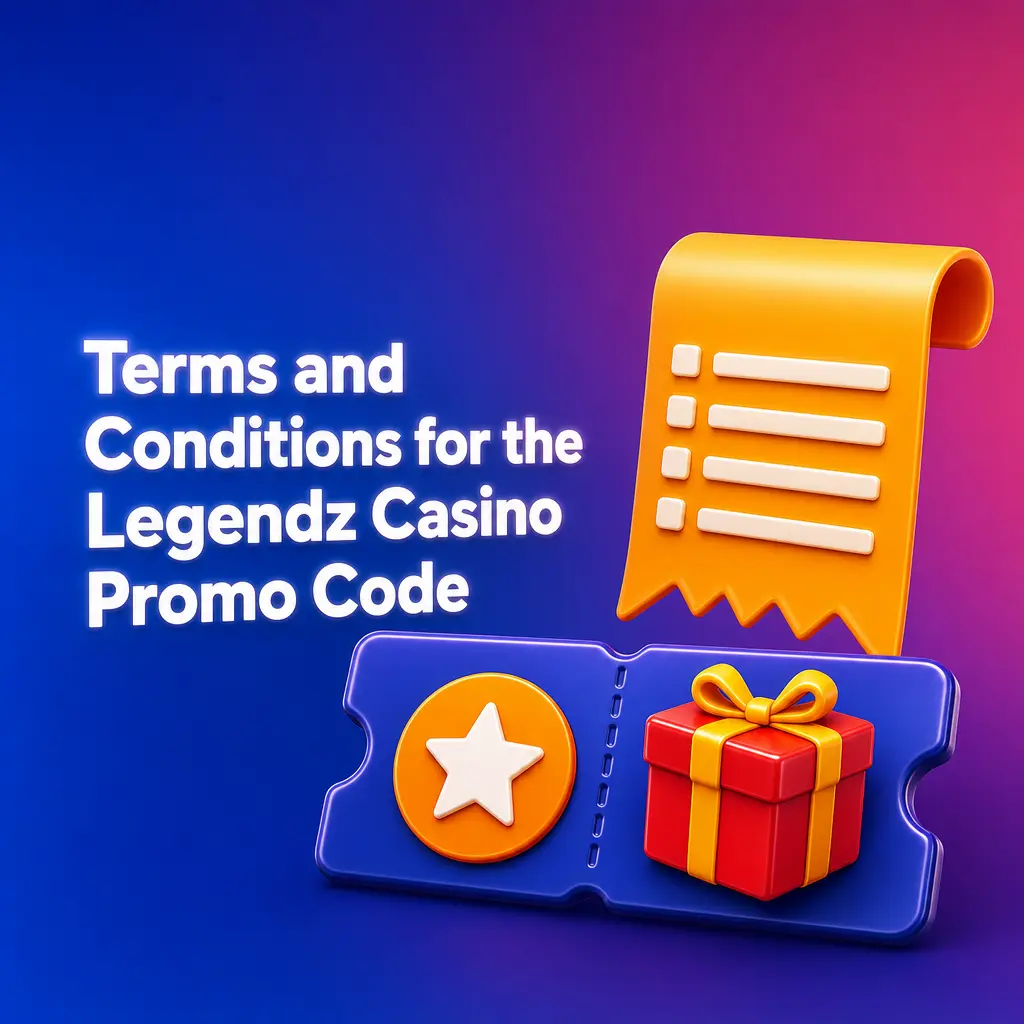 Legendz Casino promo code terms and conditions
